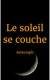 Image de couverture de Le soleil se couche [Terminé]