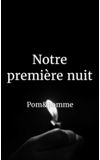 Image de couverture de Notre première nuit