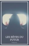 Image de couverture de Les rêves du futur