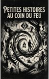 Image de couverture de Petites histoires au coin du feu