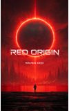 Image de couverture de Red Origin [En cours]