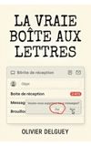 Image de couverture de LA VRAIE BOÎTE AUX LETTRES
