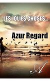 Image de couverture de Les Jolies Choses ...