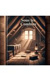 Image de couverture de Sous les Combles !