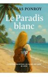 Image de couverture de Le Paradis blanc