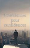Image de couverture de Confidences pour confidences