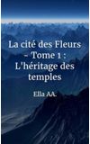 Image de la liste La cité des Fleurs (ma première duologie)