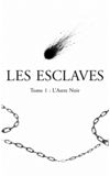 Image de couverture de Les Esclaves