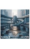 Image de couverture de Moi, Ernesto 8 - Job d’été
