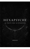 Image de couverture de Hexapsyche : Le Pacte des 8 Dynasties