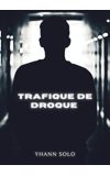 Image de couverture de trafique de drogue !!!