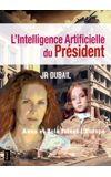 Image de couverture de L'Intelligence Artificielle du Président