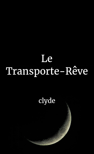 Image de couverture de Le Transporte-Rêve