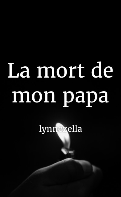 Image de couverture de La mort de mon papa