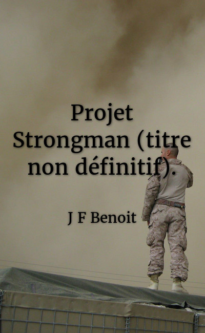 Image de couverture de Projet Strongman (titre non définitif).