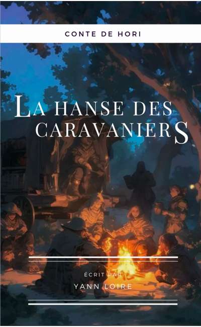Image de couverture de La hanse des caravaniers