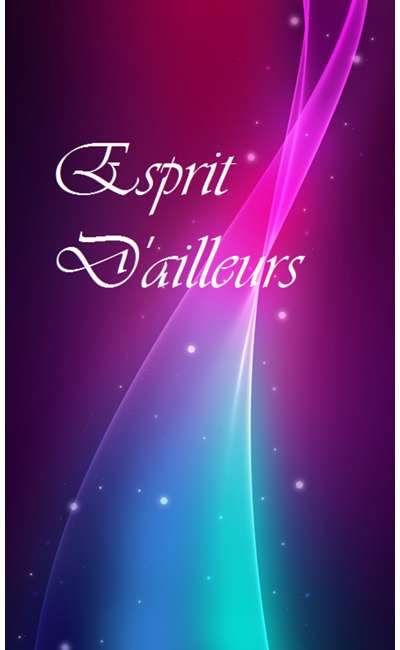 Image de couverture de Esprit D'ailleurs