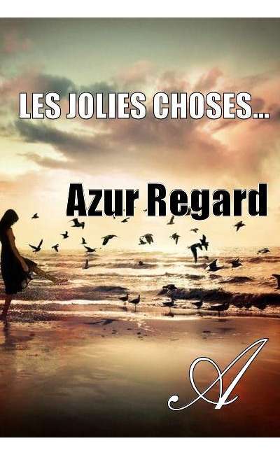 Image de couverture de Les Jolies Choses ...