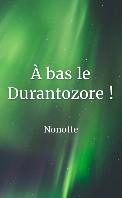 Image de couverture de À bas le Durantozore !