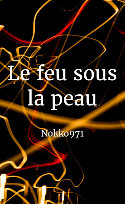 Image de couverture de Le feu sous la peau