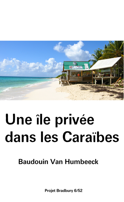 Image de couverture de Une île privée dans les Caraïbes