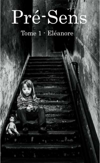 Image de couverture de Pré-sens : Eléanore