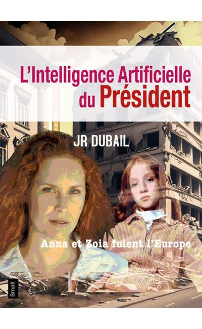 Image de couverture de L'Intelligence Artificielle du Président