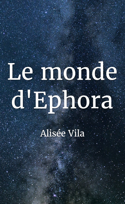 Image de couverture de Le monde d'Ephora