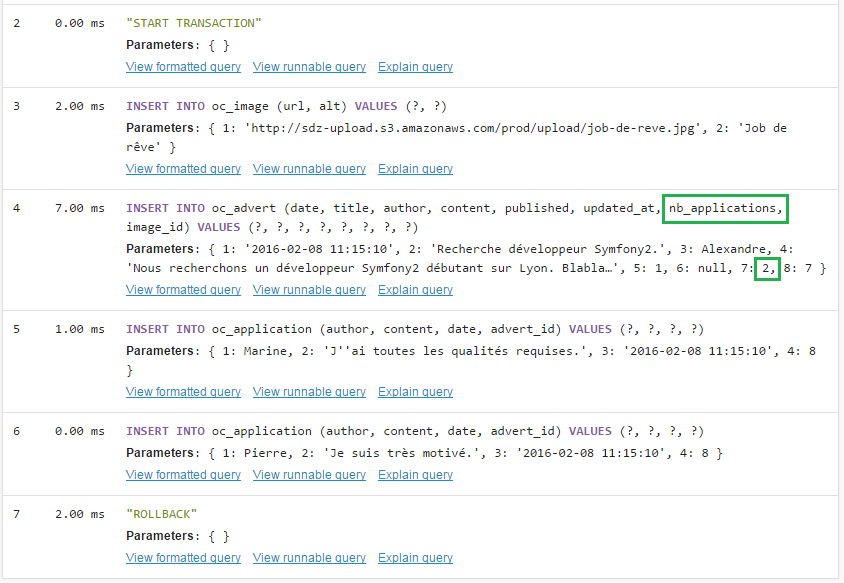 Les requêtes SQL générées pour insérer l'annonce et les deux candidatures