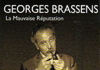 Georges Brassens, La Mauvaise Réputation
