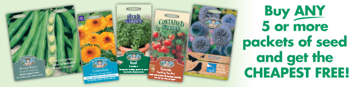 Buy ANY 5 or more packets of seed and get the CHEAPEST FREE! Buy ANY 5 or more packets of seed and get the CHEAPEST FREE!