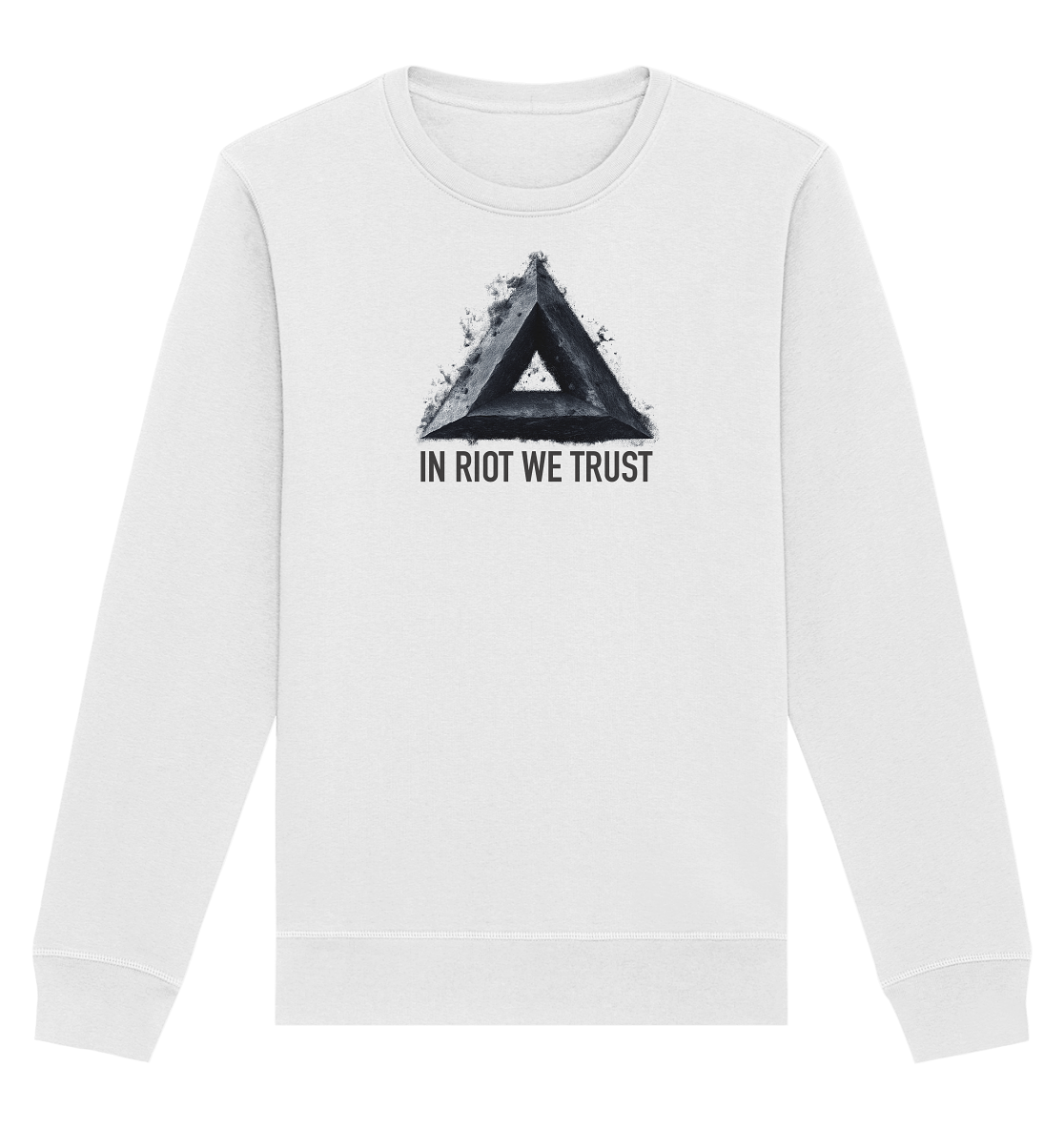 IN RIOT WE TRUST - Organic Basic Unisex Sweatshirt