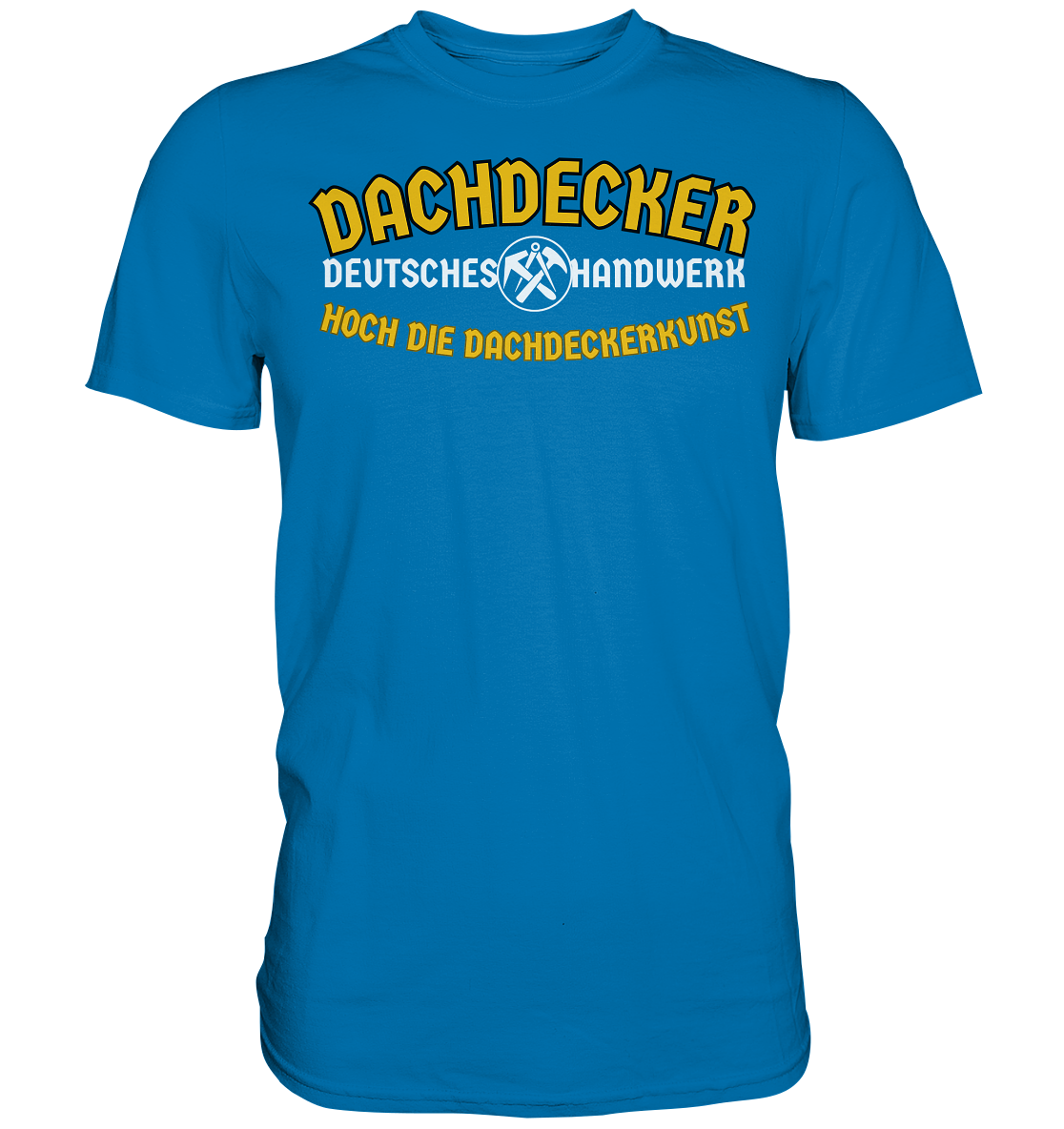 Premium Shirt Dachdecker Handwerk Zunft Geselle Beruf Lehrling Geschenk - Picture 9 of 10