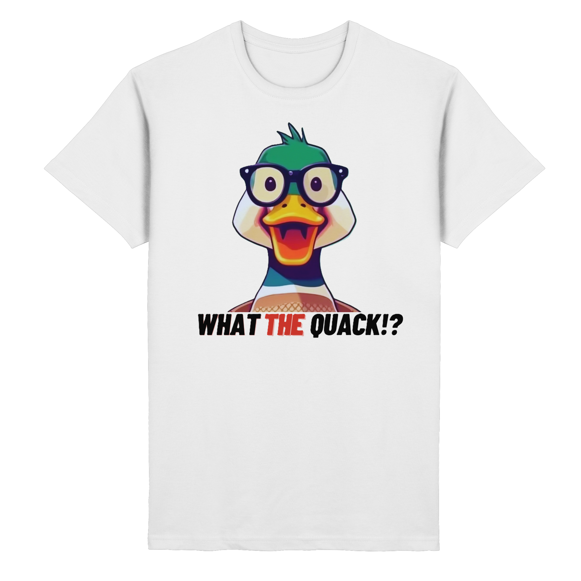 What the Quack? T-Shirt