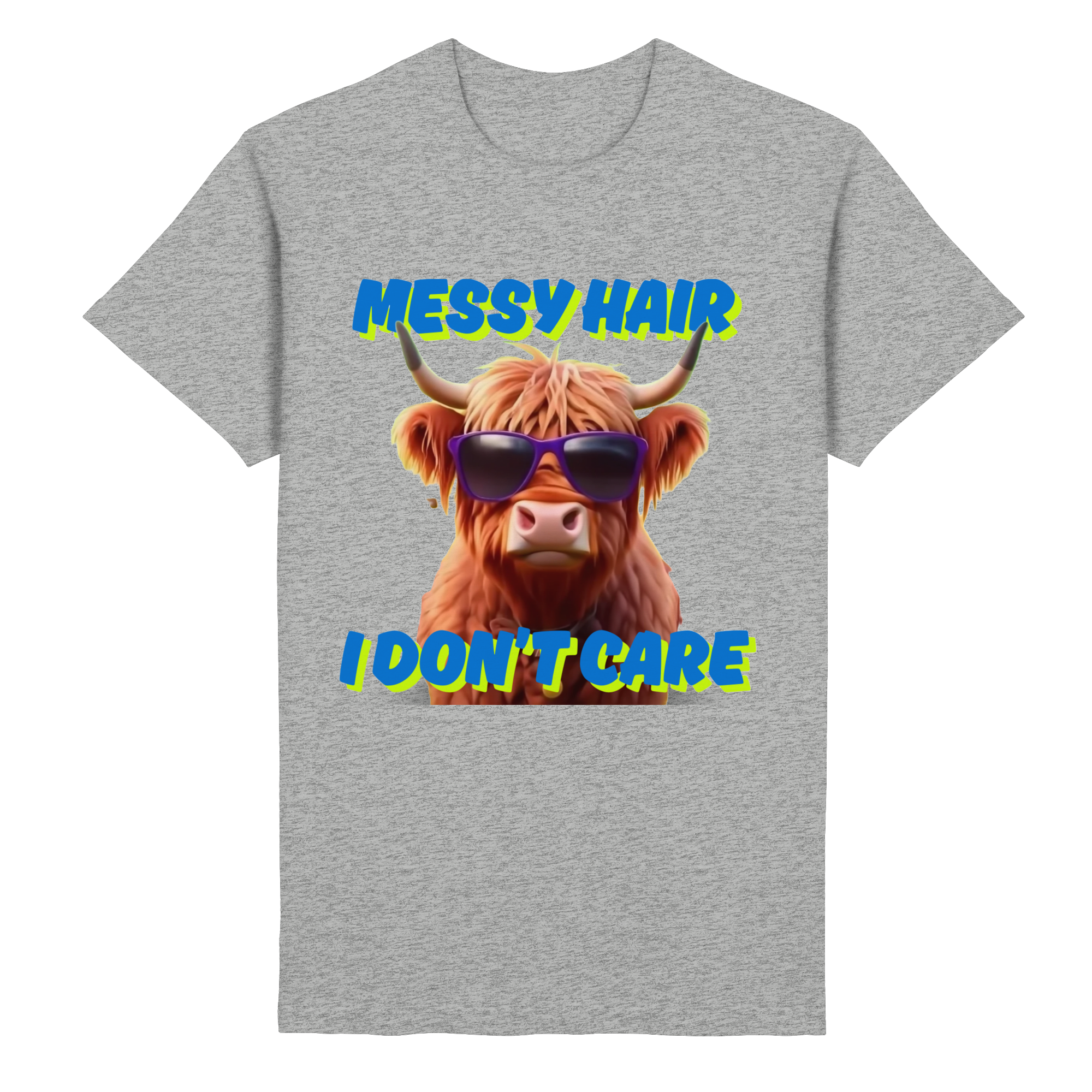 Messy Hair, I Don’t Care T-Shirt
