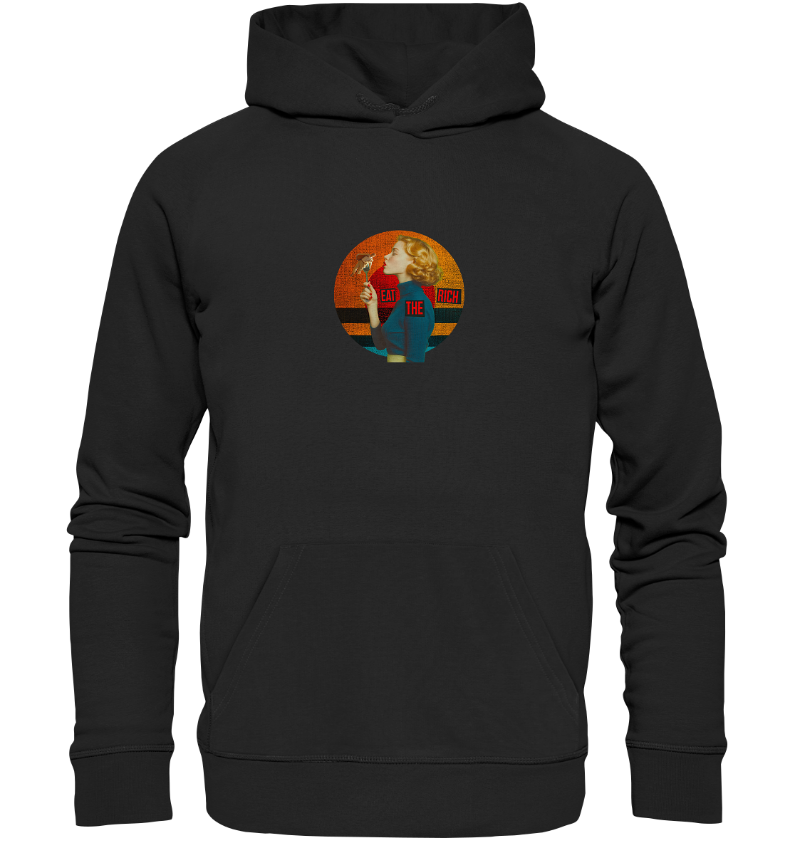 EAT THE RICH  - Organic Hoodie