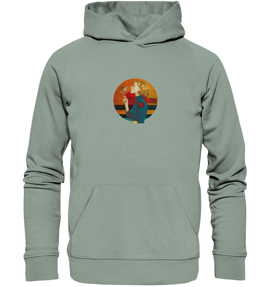 EAT THE RICH  - Organic Hoodie