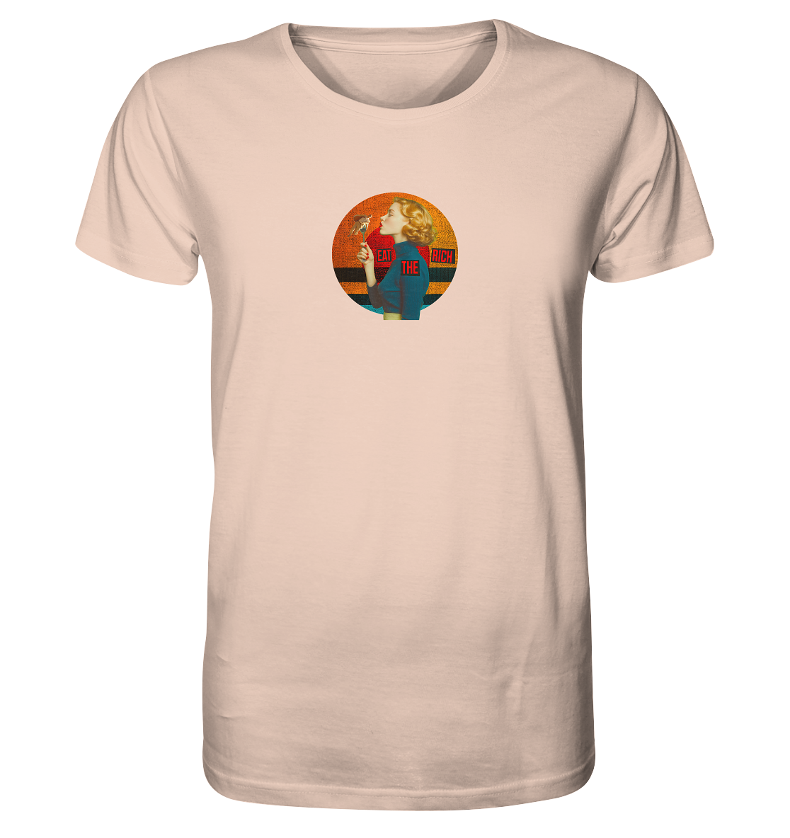 EAT THE RICH  - Organic Shirt