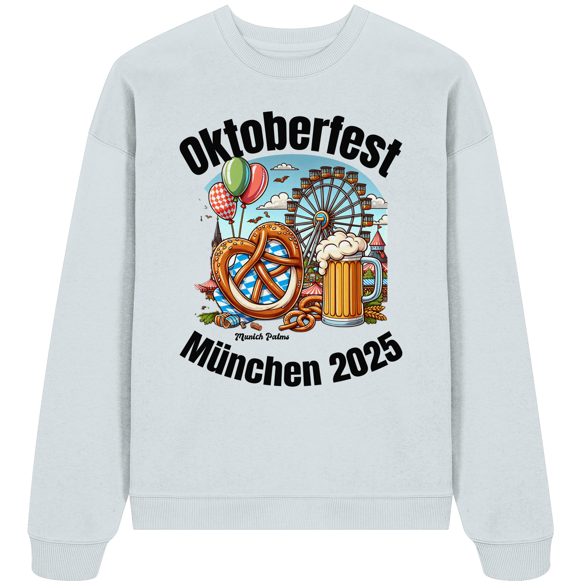 Oktoberfest München 2025 : Munich Palms Design - Organic Oversize Sweatshirt - Bild 2 von 6