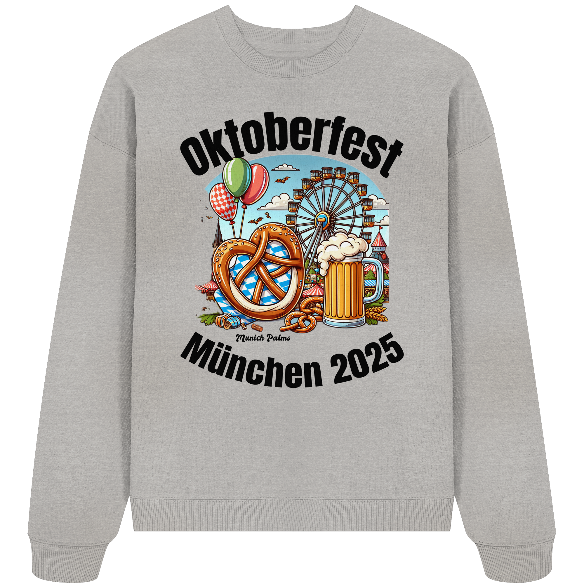 Oktoberfest München 2025 : Munich Palms Design - Organic Oversize Sweatshirt - Bild 3 von 6