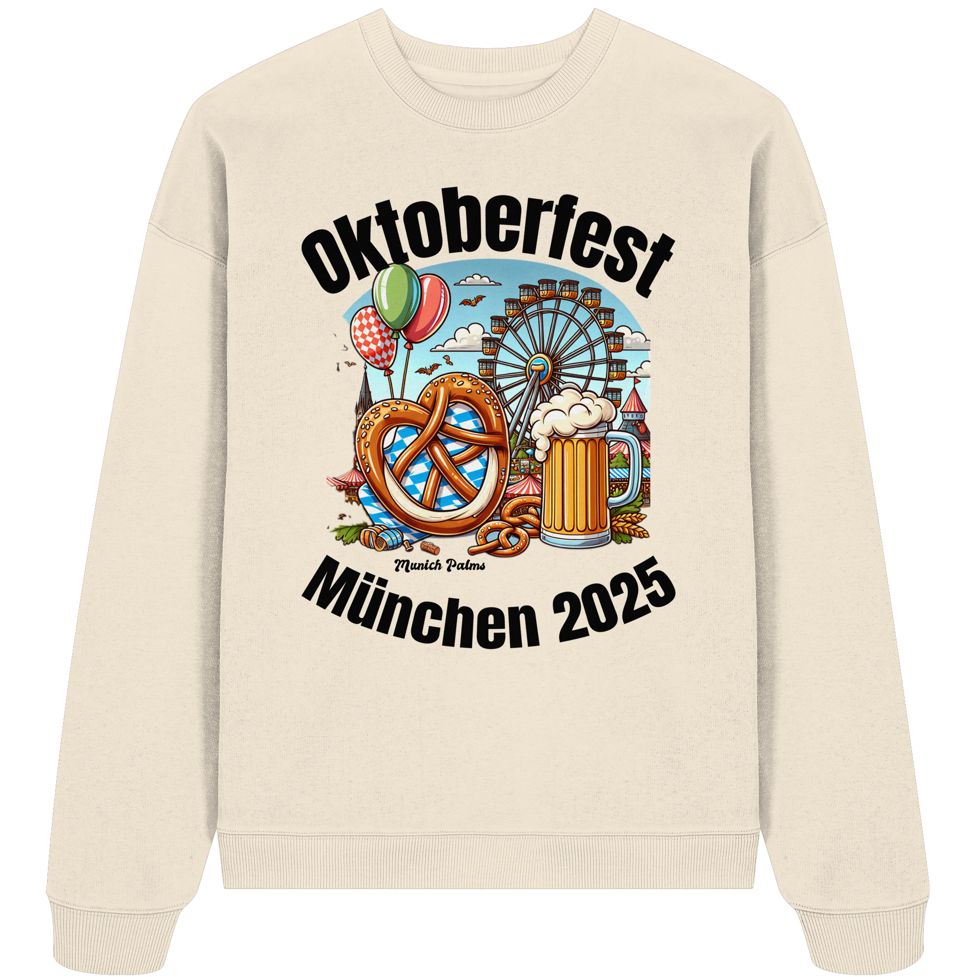 Oktoberfest München 2025 : Munich Palms Design - Organic Oversize Sweatshirt - Bild 5 von 6