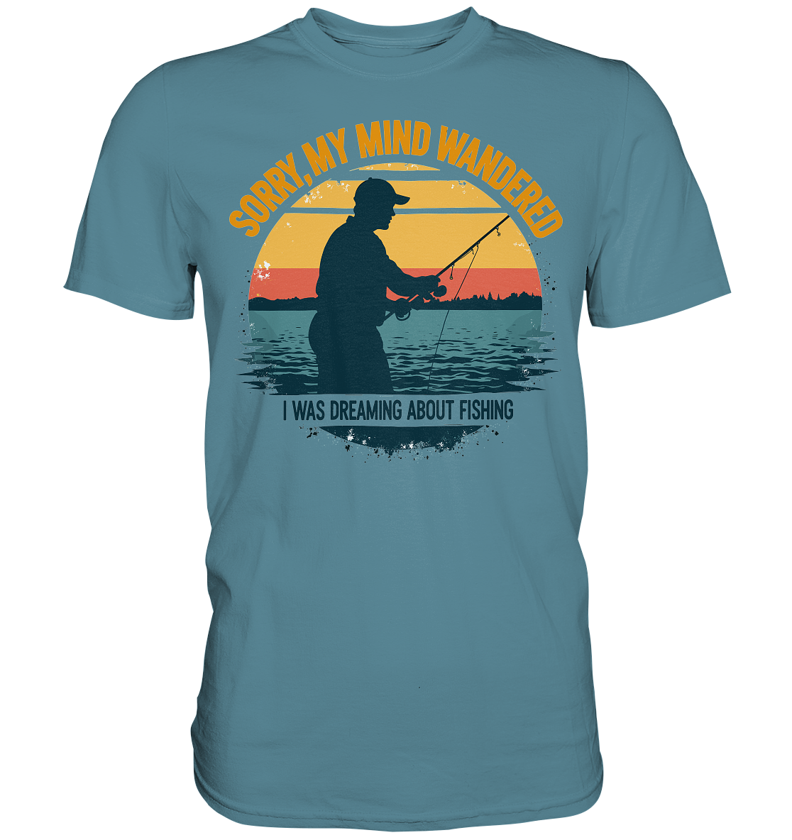 Fishing Dreams Angelstimmung - Premium Shirt