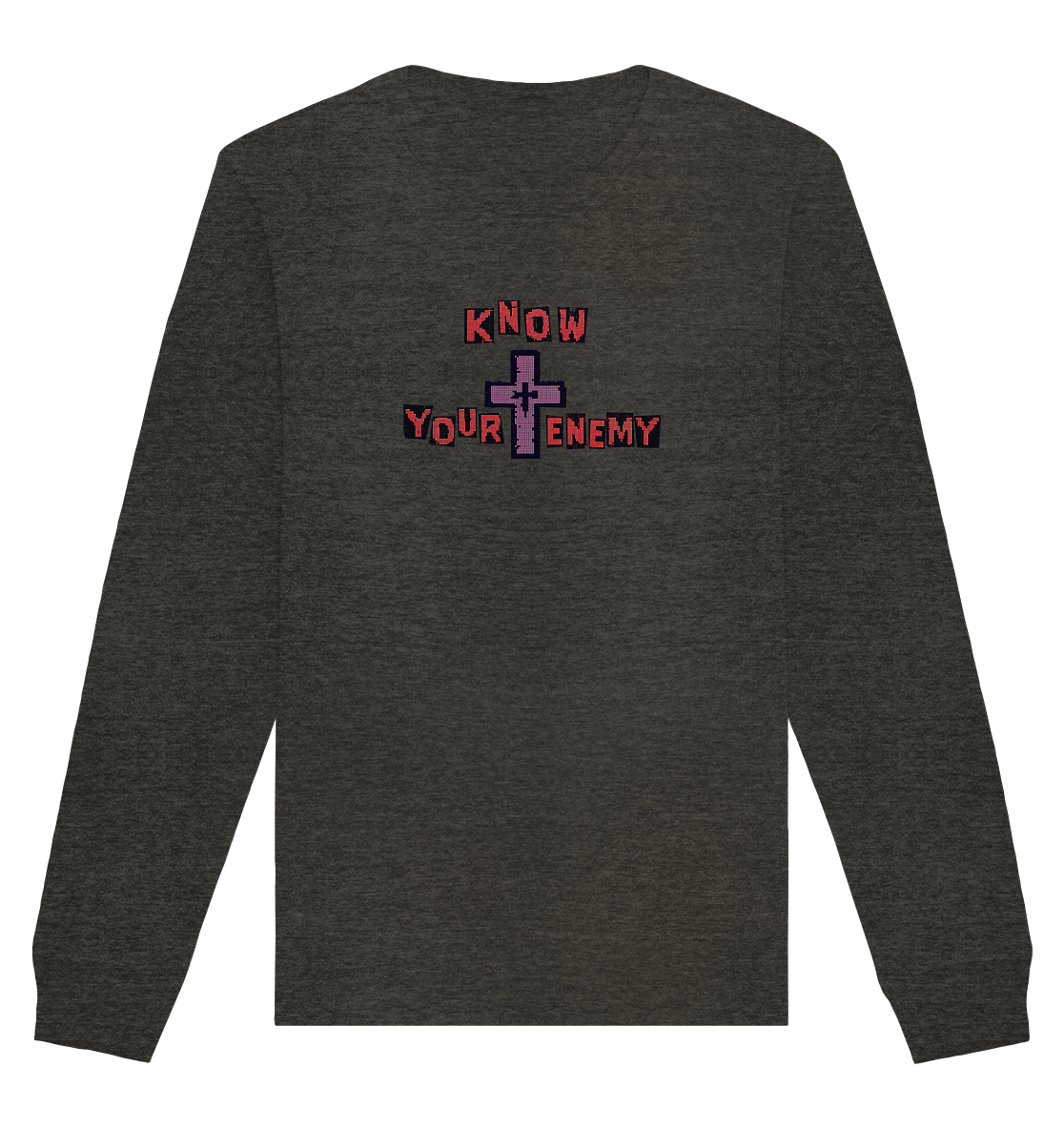 KNOW YOUR ENEMY - Organic Basic Unisex Sweatshirt