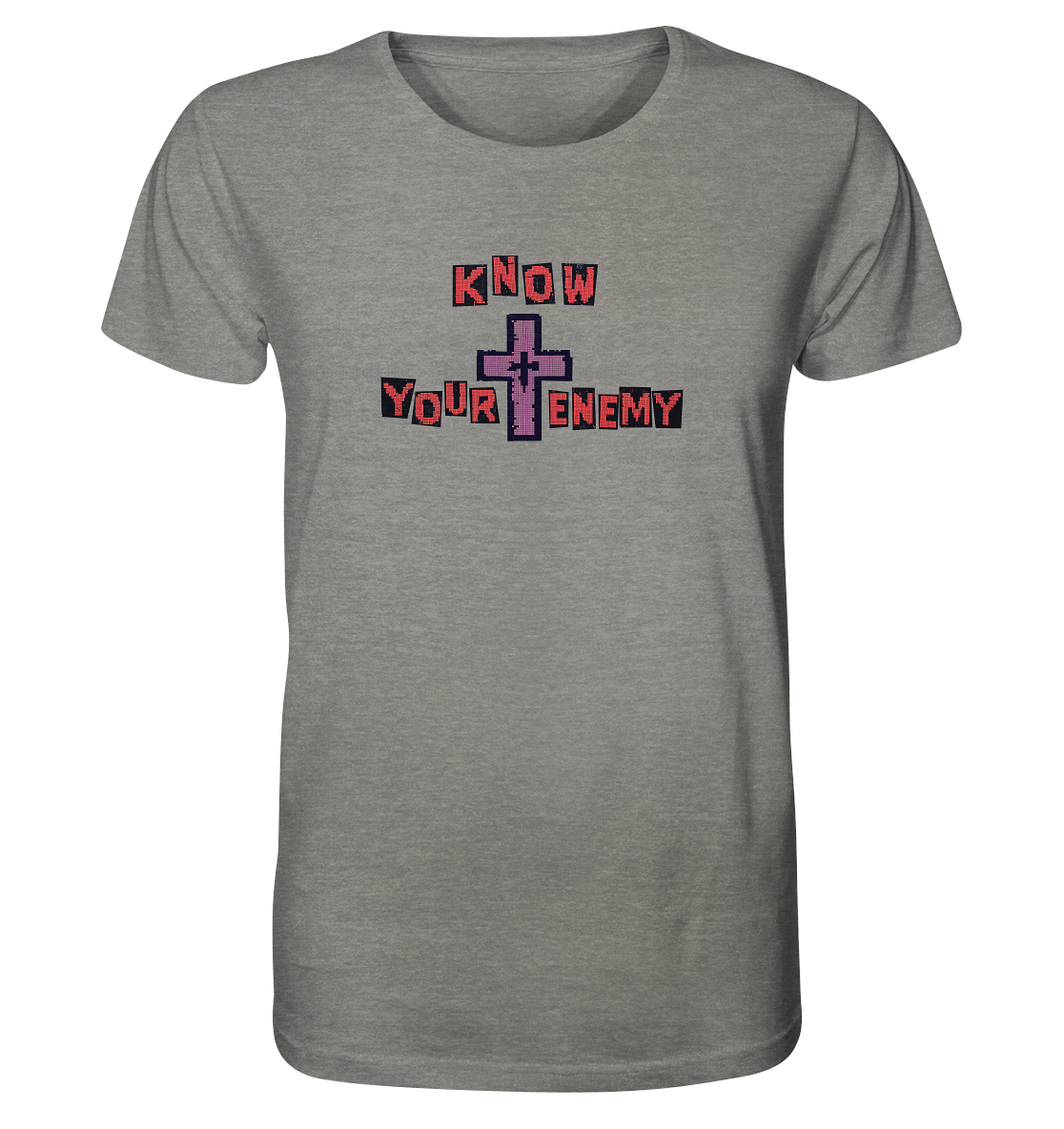 KNOW YOUR ENEMY - Organic Shirt
