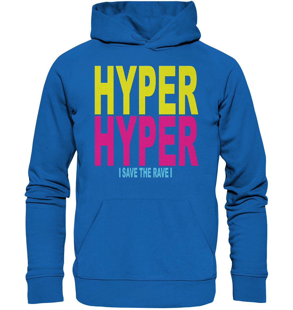 Hyper Hyper Raver Outfit – 90er Techno Spruch Festival Mode - Premium Unisex H - Bild 8 von 8