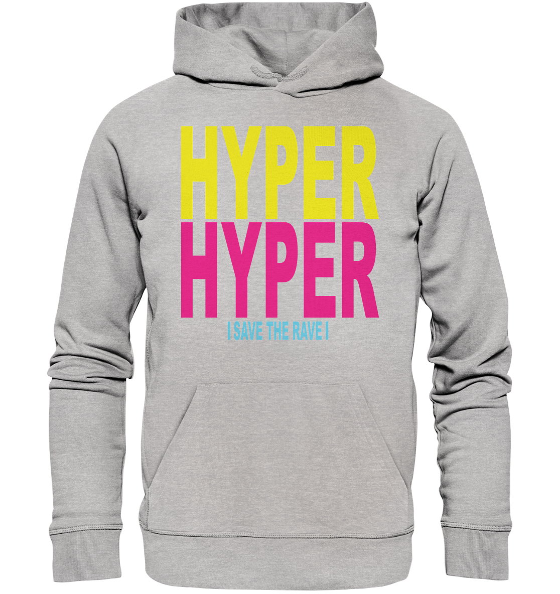 Hyper Hyper Raver Outfit – 90er Techno Spruch Festival Mode - Premium Unisex H - Bild 7 von 8