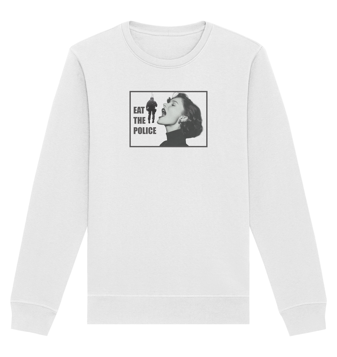 EAT THE POLICE  - Organic Basic Unisex Sweatshirt