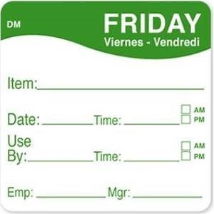Friday Use by 2x2" Dissolve-A-Way label