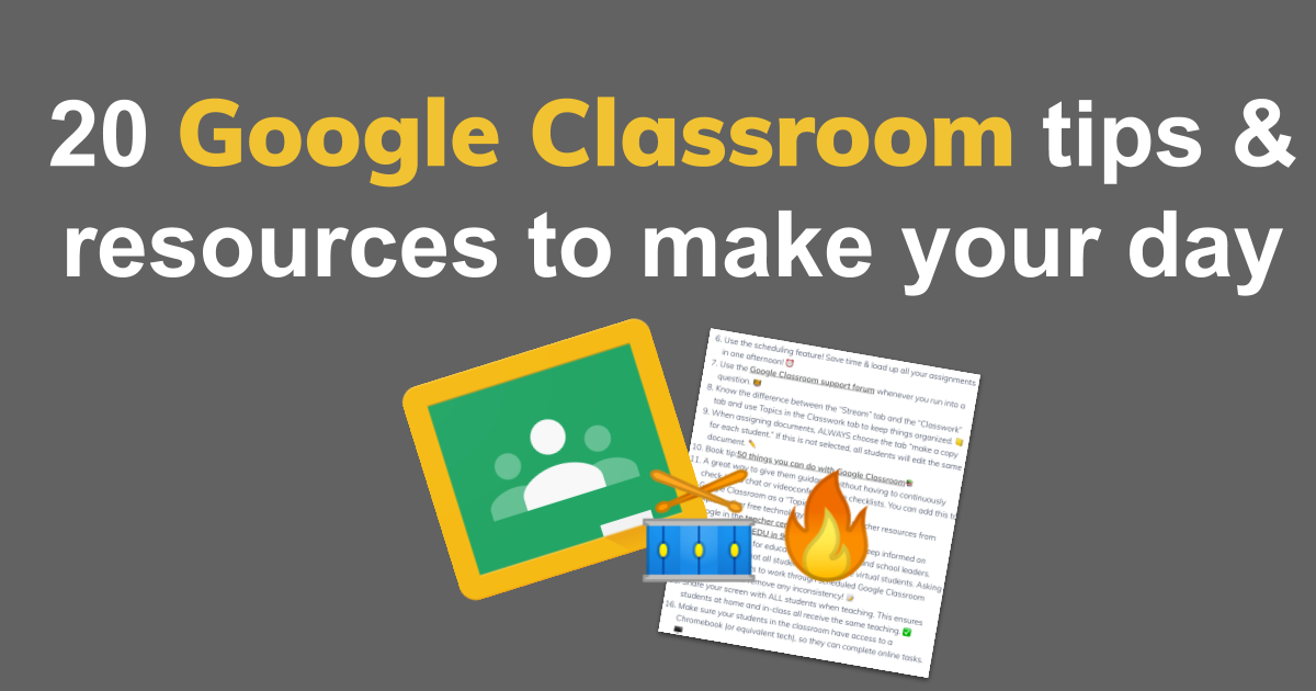 20 Top Tips for Google Classroom