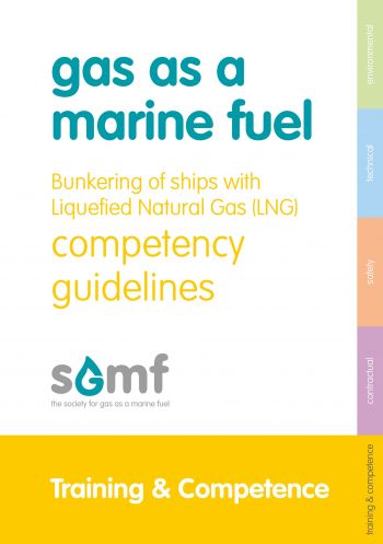 Bunkering of ships with LNG – Competency Guidelines